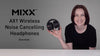 MIXX AX1 Headphone Overview Video